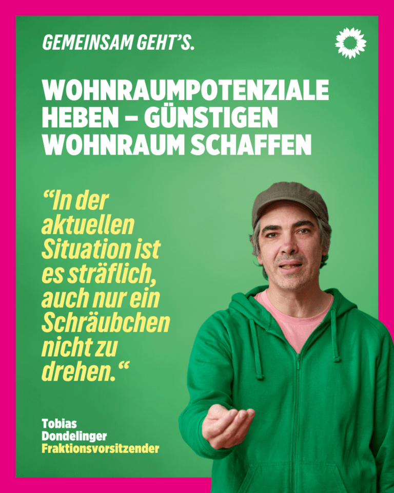 Rede unseres Fraktionsvorsitzenden Tobias Dondelinger zum Antrag „Wohnraumpotenziale heben – günstigen Wohnraum schaffen“